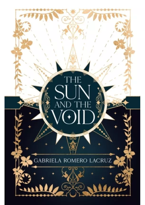 Gabriela Romero Lacruz - The Sun and the Void