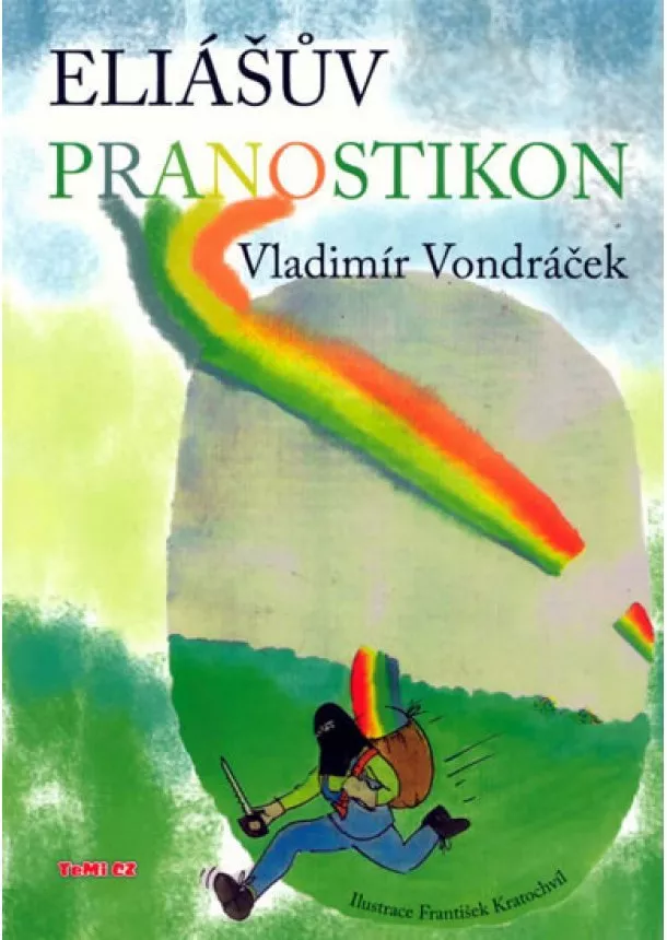 Vladimír Vondráček - Eliášův pranostikon