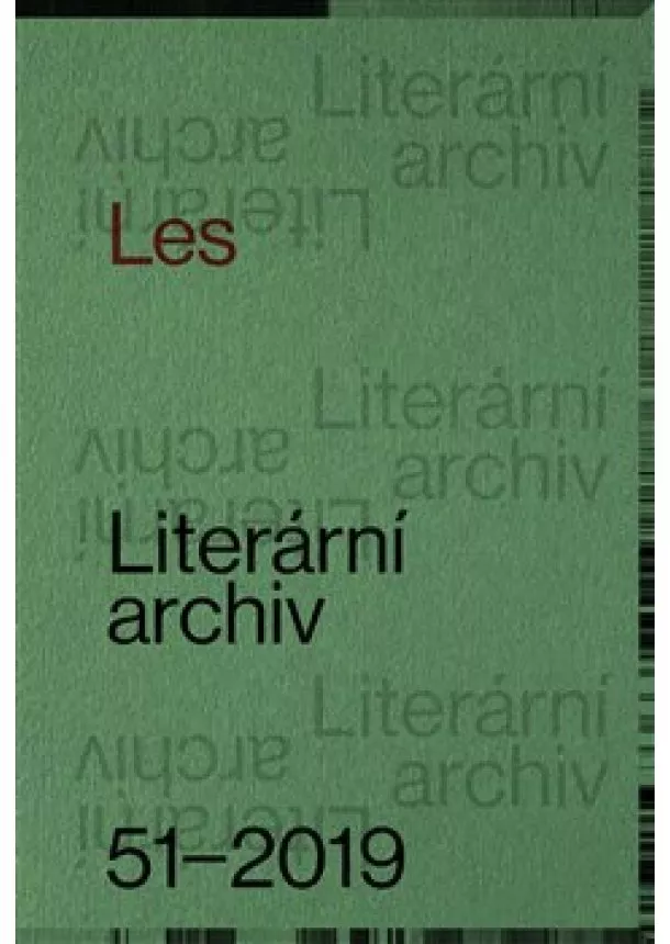 Lukáš Prokop - Les - Literární archiv 51-2019