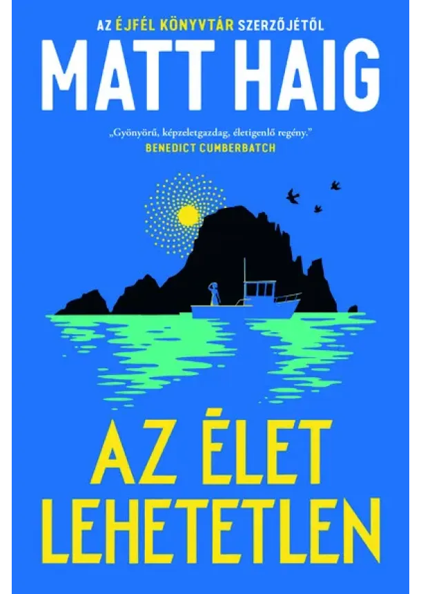 Matt Haig - Az élet lehetetlen