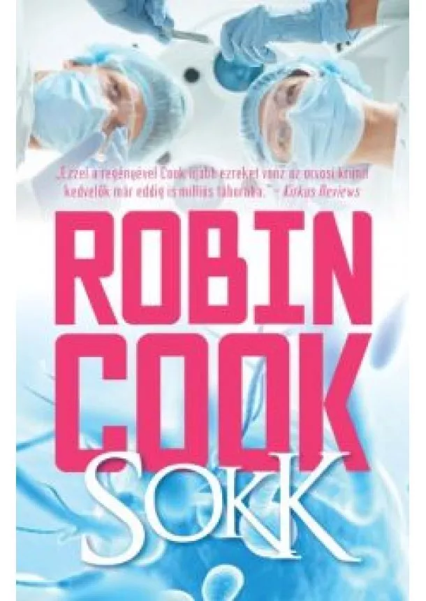 Robin Cook - Sokk (2. kiadás)