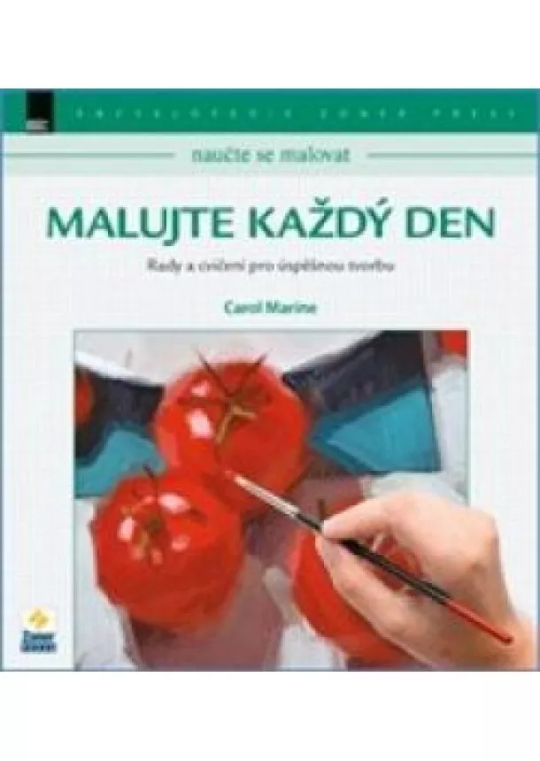 Carol Marine - Malujte každý den - Naučte se malovat