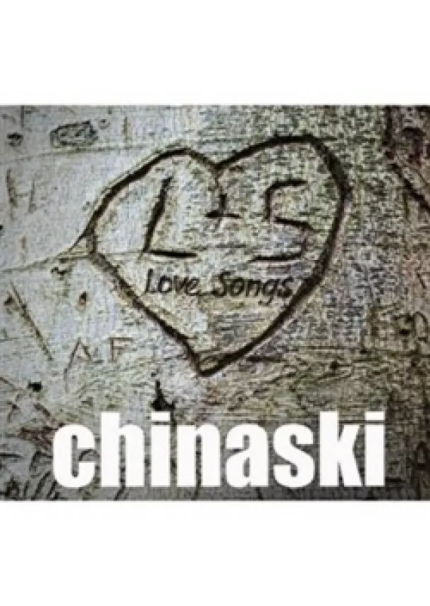 Chinaski - Chinaski: Love Songs - CD