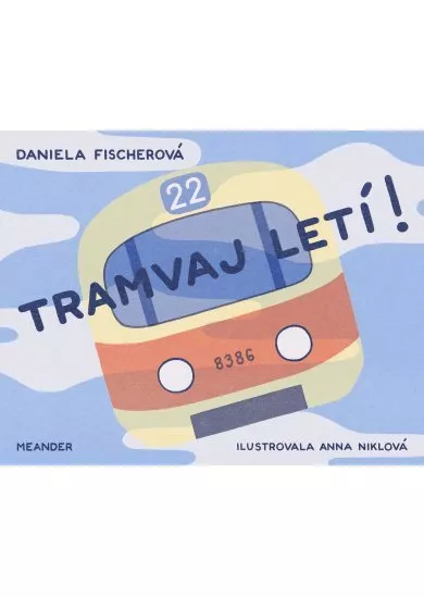 Tramvaj letí!