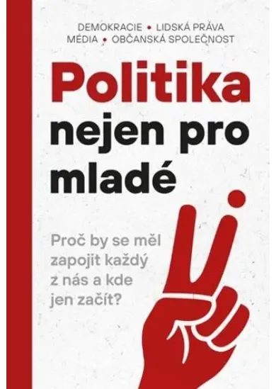 Politika nejen pro mladé