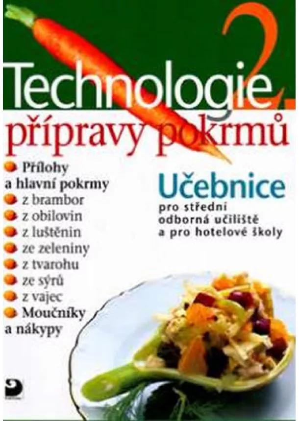 Hana Sedláčková - Technologie přípravy pokrmů 2 - 2. vydání