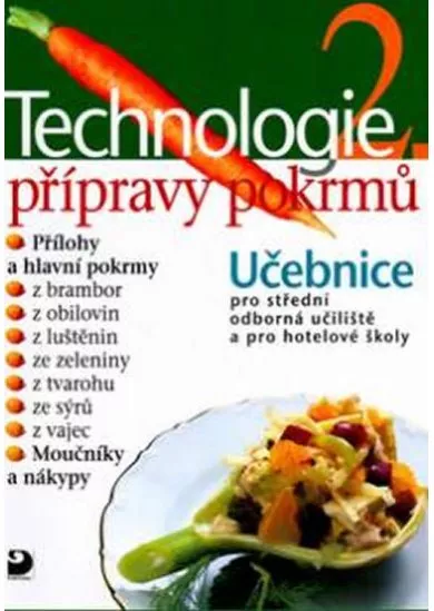 Technologie přípravy pokrmů 2 - 2. vydání