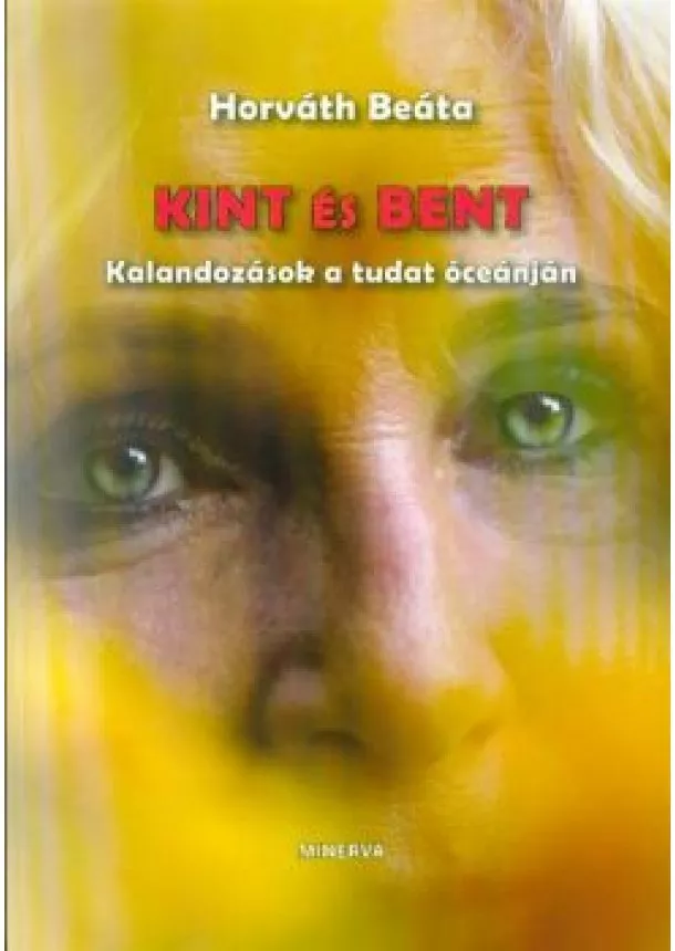 HORVÁTH BEÁTA - KINT ÉS BENT