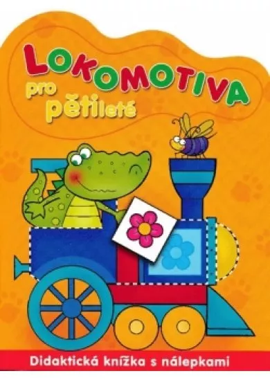 Lokomotiva pro pětileté