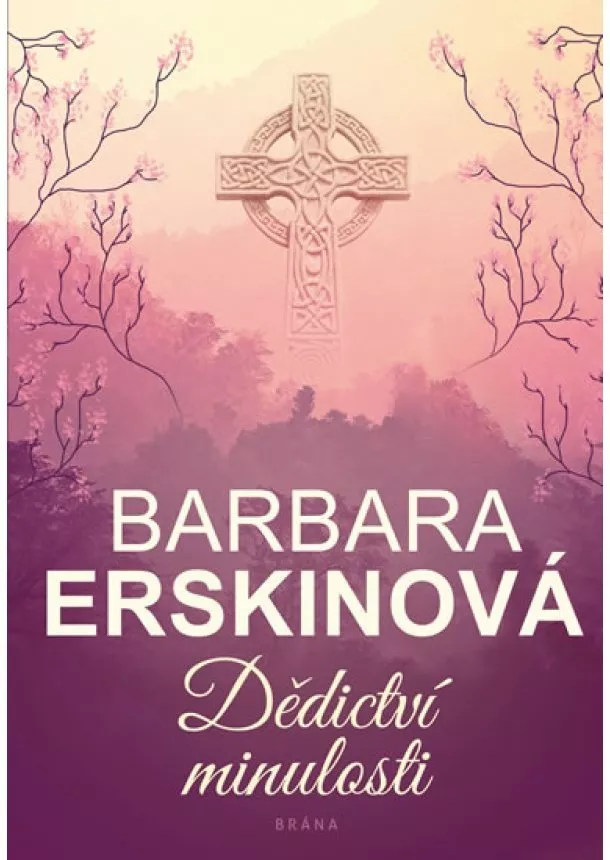 Barbara Erskinová - Dědictví minulosti