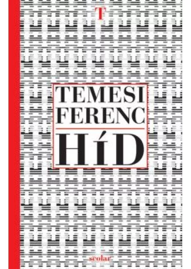 Temesi Ferenc - Híd