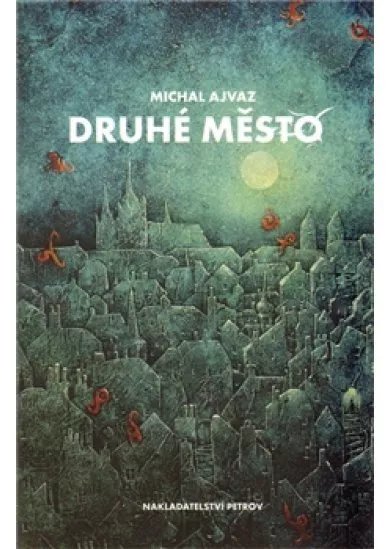 Druhé město