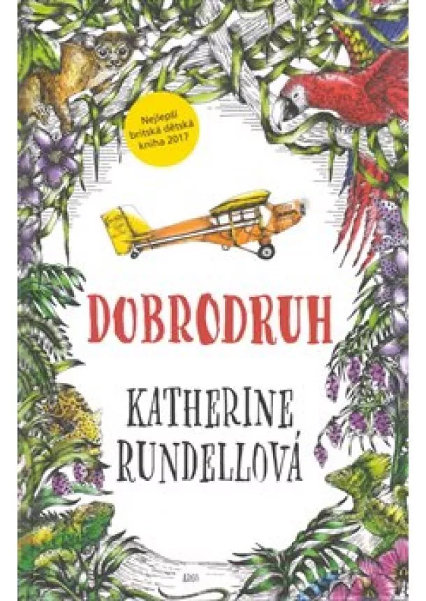 Katherine Rundellová - Dobrodruh