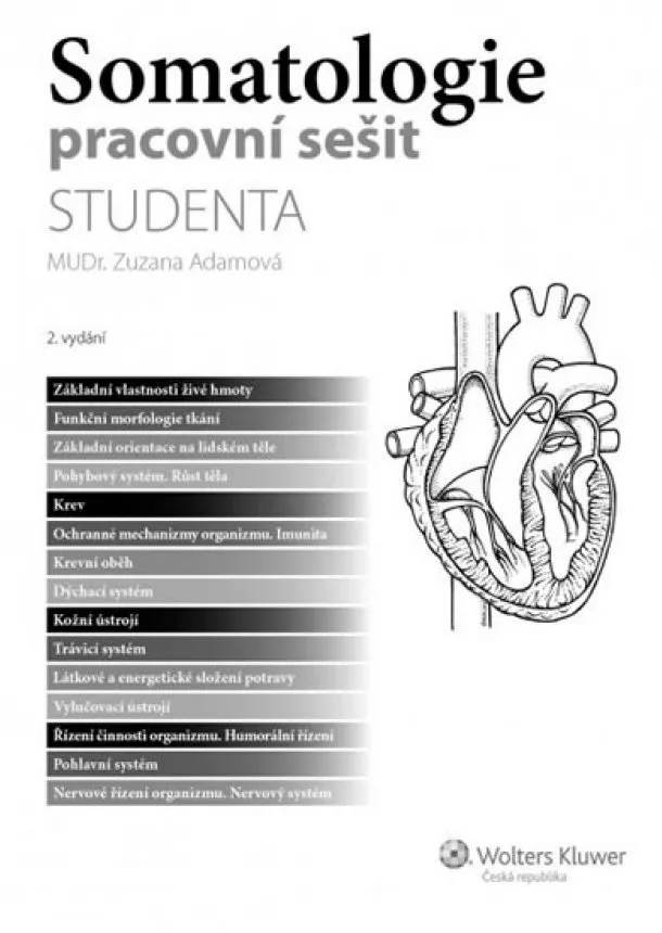 Zuzana Adamová - Somatologie - pracovní sešit studenta, 2. vydání