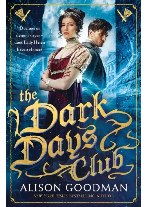 Alison Goodman - Lady Helen: The Dark Days Club