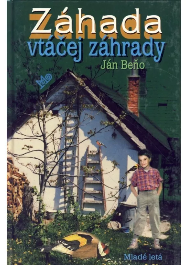 Ján Beňo - Záhada vtáčej záhrady