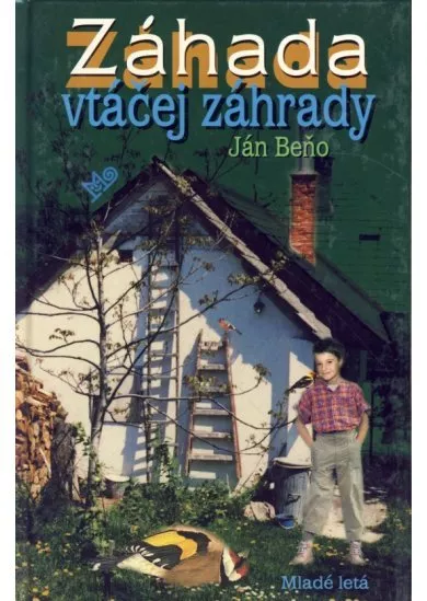 Záhada vtáčej záhrady