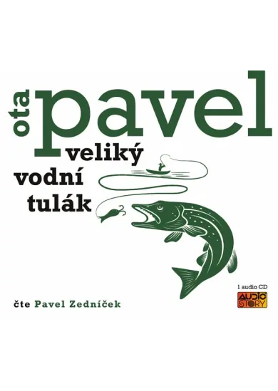 Veliký vodní tulák - CD (Čte Pavel Zedníček)