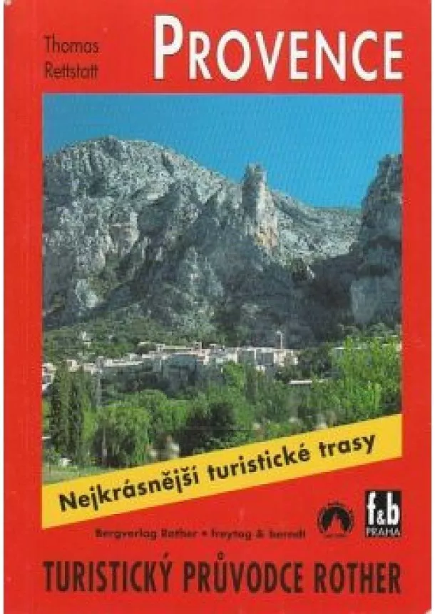 Thomas Rettstalt - Provence  -  turistický průvodce