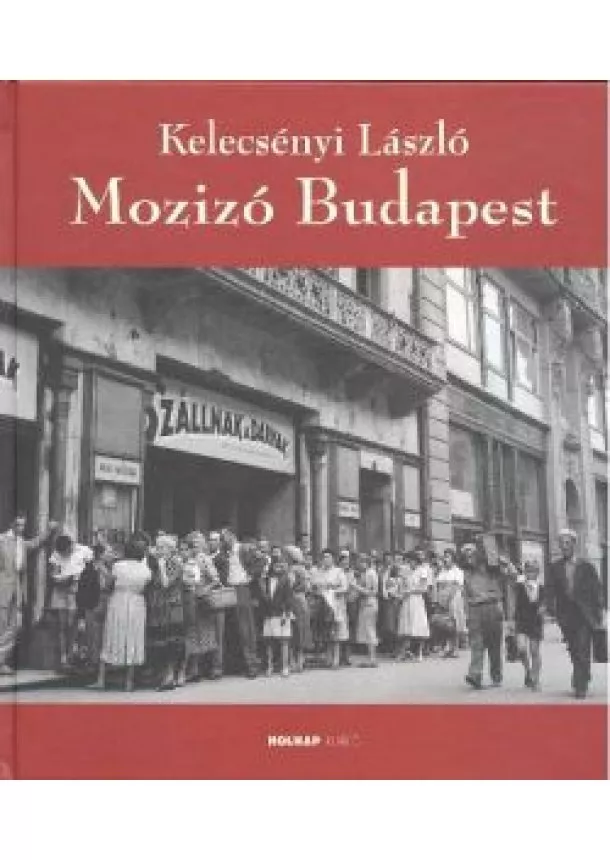 Kelecsényi László - MOZIZÓ BUDAPEST