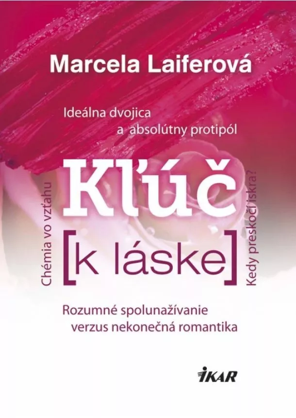 Marcela Laiferová - Kľúč k láske