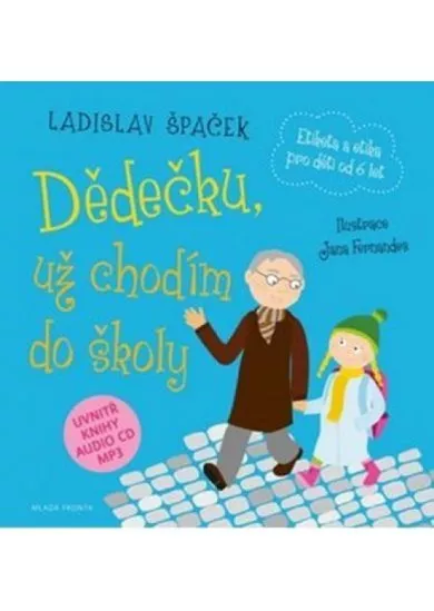 Dědečku, už chodím do školy + CDmp3