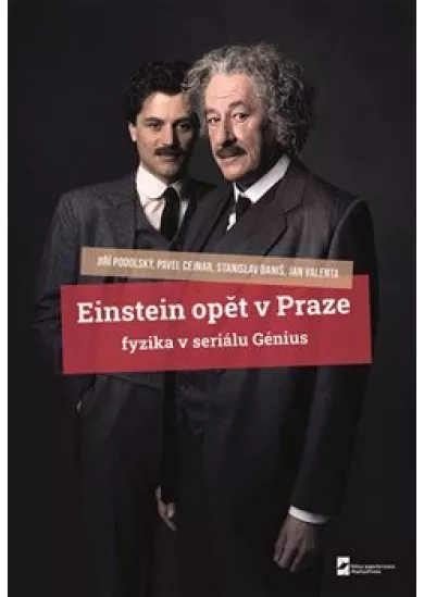 Einstein opět v Praze - fyzika v seriálu Génius