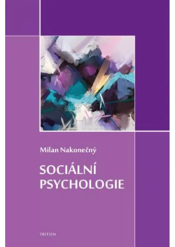 Milan Nakonečný - Sociální psychologie