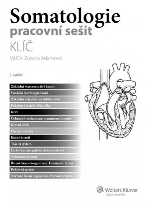 Zuzana Adamová - Somatologie - klíč k pracovnímu sešitu, 2. vydání