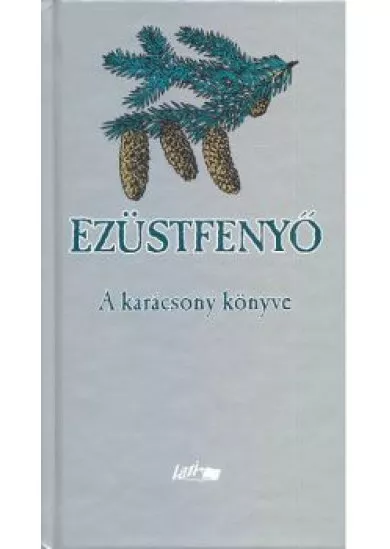 EZÜSTFENYŐ