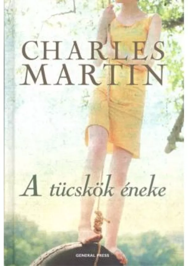 CHARLES MARTIN - A TÜCSKÖK ÉNEKE