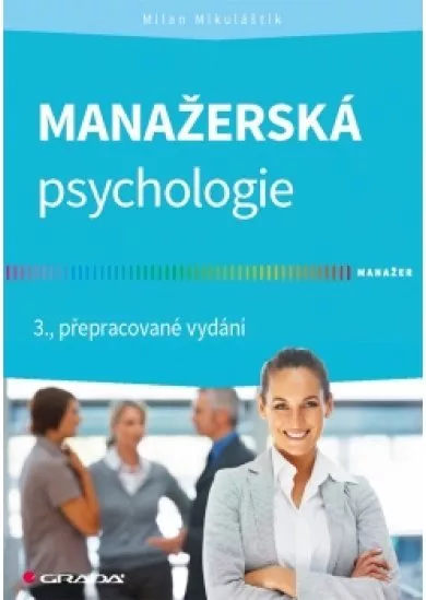 Manažerská psychologie - 3.vydání