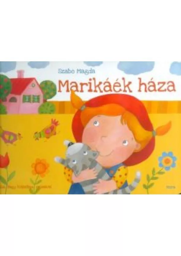 Szabó Magda - Marikáék háza /Leporelló