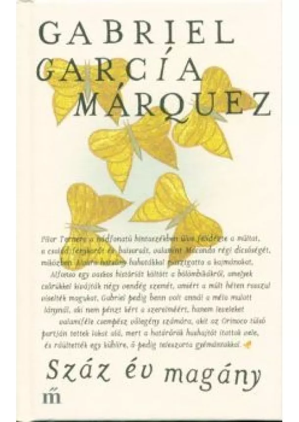 Gabriel García Márquez - Száz év magány