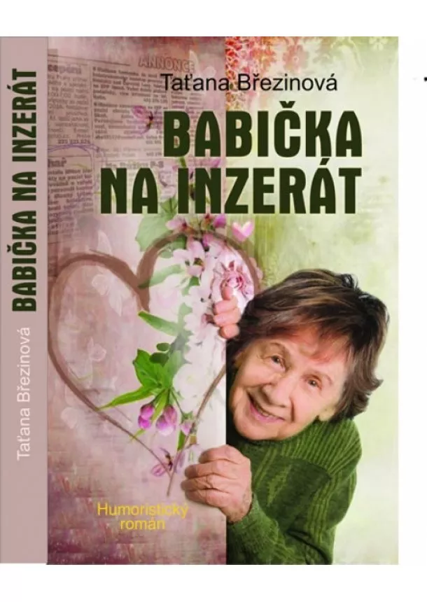 Taťana Březinová - Babička na inzerát