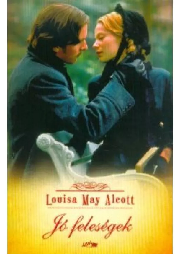 Louisa May Alcott - Jó feleségek