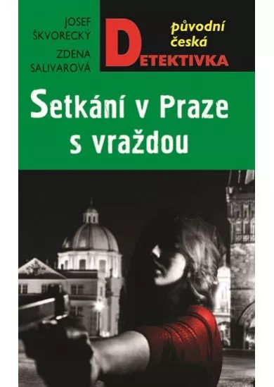 Setkání v Praze, s vraždou