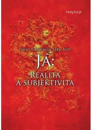 Já: Realita a subjektivita