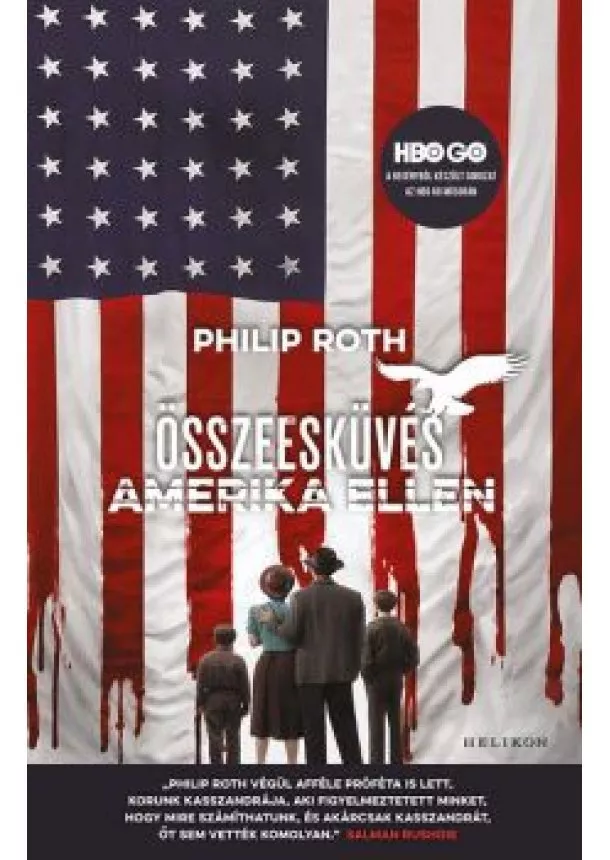 Philip Roth - Összeesküvés Amerika ellen