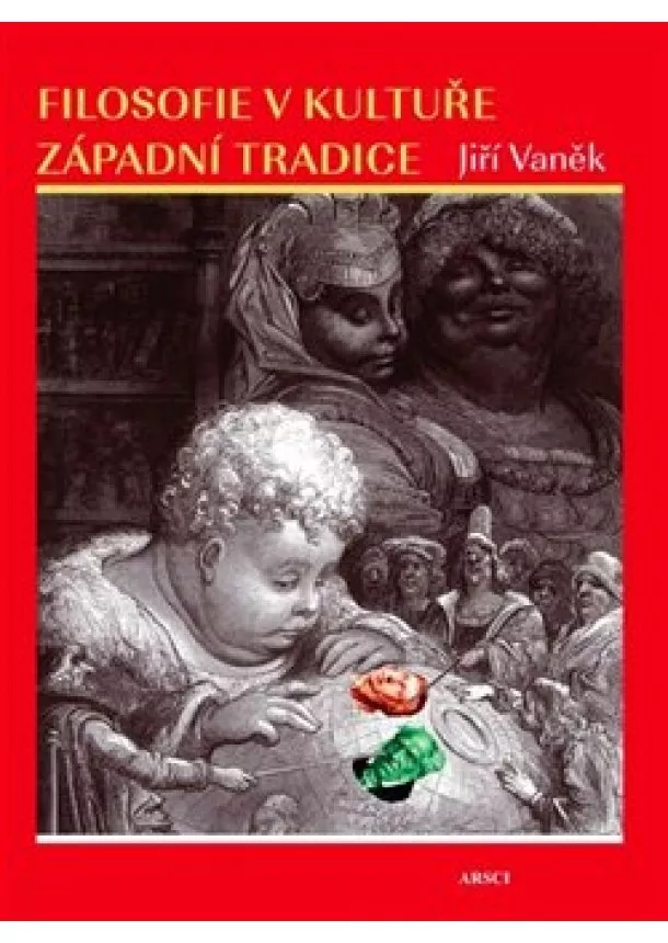 Jiří Vaněk - Filosofie v kultuře západní tradice