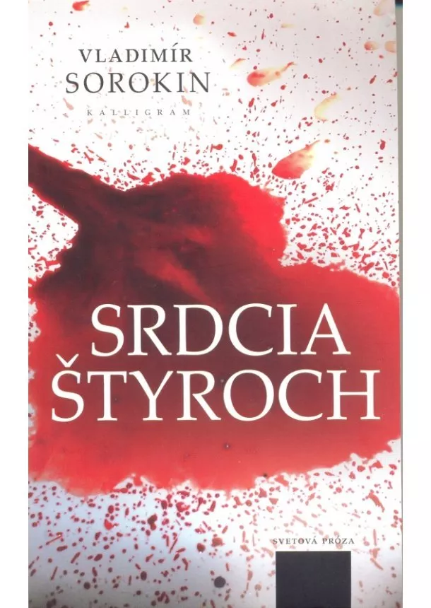 Vladimír Sorokin - Srdcia štyroch