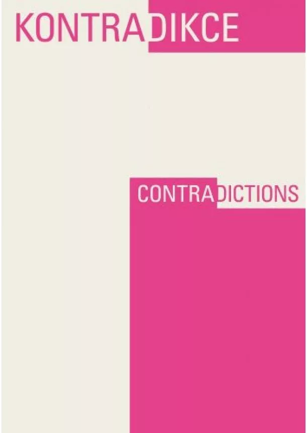 Kristina Andělová, Petr Kužel, Jan Mervart - Kontradikce / Contradictions 1-2/2021 (5. ročník)