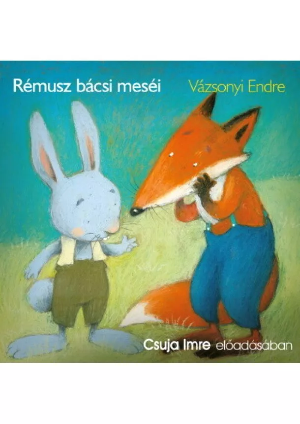 Vázsonyi Endre - Rémusz bácsi meséi - Hangoskönyv