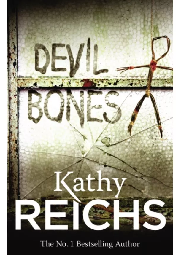 Kathy Reichs - Devil Bones