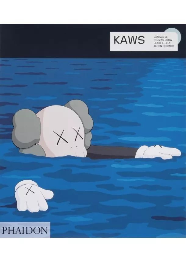 Dan Nadel, Thomas Crow, Clare Lilley, Jason Schmidt - Kaws