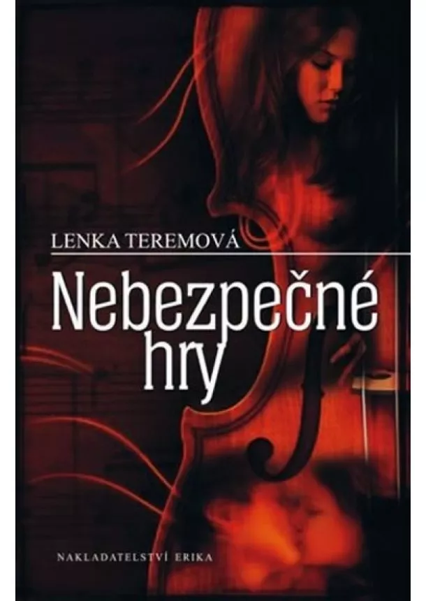 Lenka Teremová - Nebezpečné hry