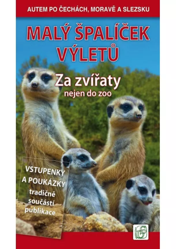 Vladimír Soukup, Petr David - Malý špalíček výletů - Za zvířaty nejen do zoo - Autem po Čechách, Moravě a Slezsku