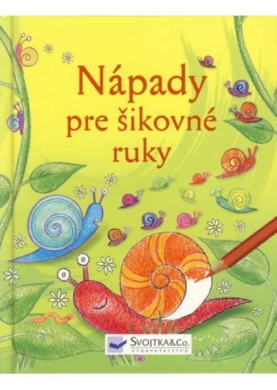 Nápady pre šikovné ruky