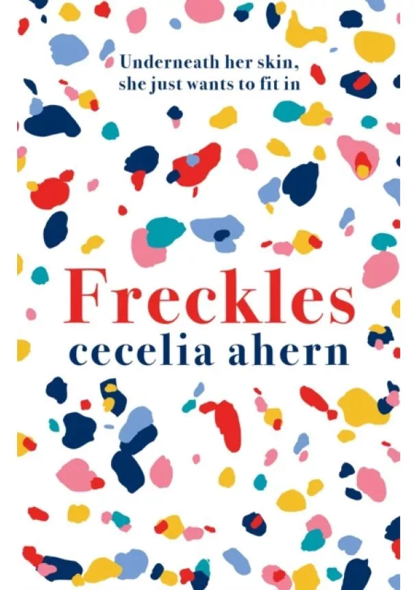 Cecelia Ahern - Freckles