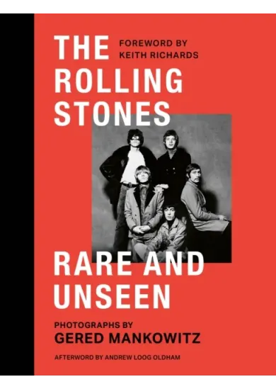 The Rolling Stones Rare and Unseen